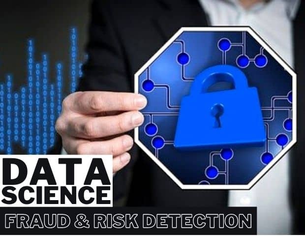 data science applications fraud risk detection