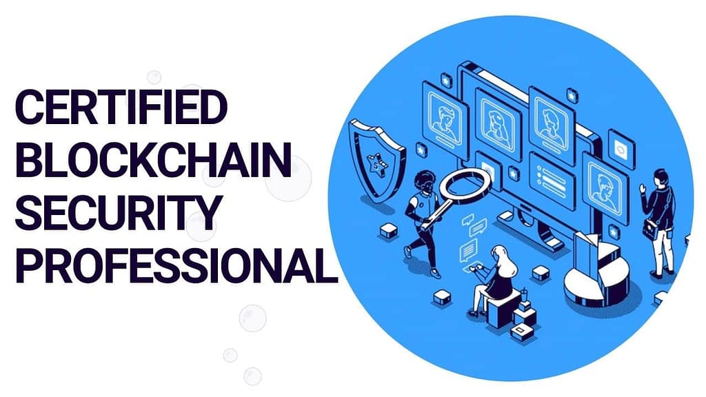 Certified Blockchain Security Professional - Jobs in blockchain technology