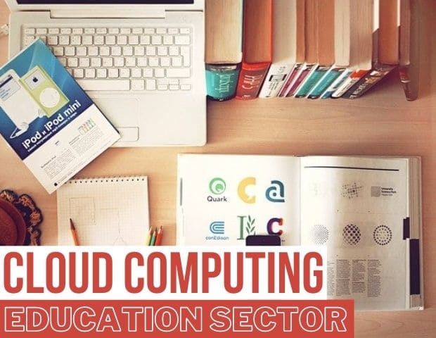 cloud computing applications in education sector