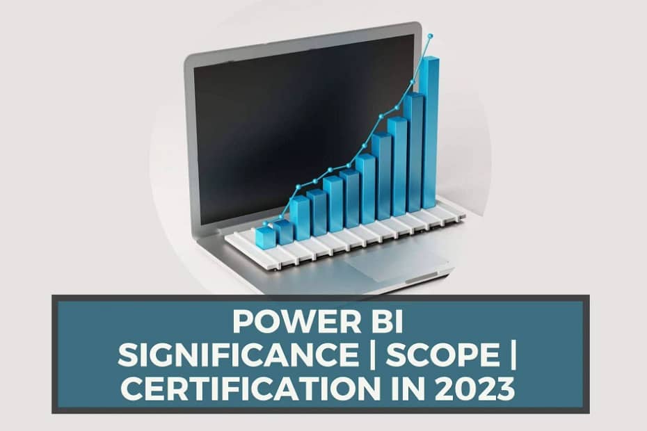 What is Power BI Power BI Certification in 2023